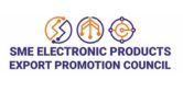SME ELECTRONIC PRODUCTS EXPORT PROMOTION COUNCIL